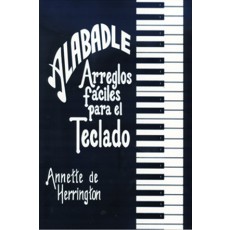 Alabadle: Arreglos fáciles para el teclado