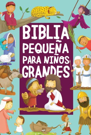 Biblia pequeña para niños grandes