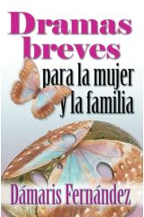 Dramas breves para la mujer y la familia