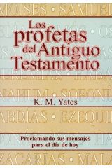 Los profetas del Antiguo Testamento