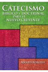 Catecismo bíblico y doctrinal para el nuevo creyente