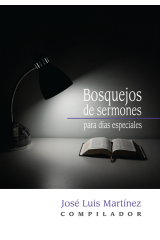 Bosquejos de sermones para días especiales
