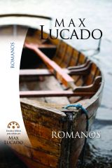 Romanos. Estudios bíblicos para celulas de Max Lucado.