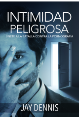Intimidad Peligrosa