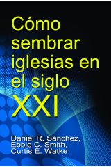 Como sembrar iglesias en el siglo XXI