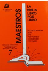 LIBRO 7: Deuteronomio; Juan; Job; Proverbios; Eclesiastés; Cantares Maestro