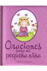 Oraciones para mi pequeña niña Edición bilingüe 