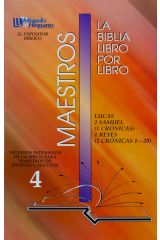 LIBRO 4: Lucas; 2 Samue; 1 Crónicas; 1 Reyes; 2 Crónicas 1-20 Maestros
