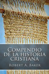 Compendio de la historia cristiana