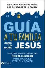 Guía a tu familia como lo haría Jesús