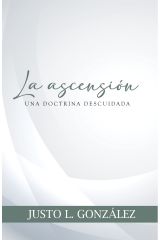 La ascensión: Una doctrina descuidada