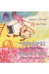 Las aventuras de Lola Mazola en Mundo Feliz