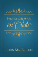 Nuestra suficiencia en Cristo