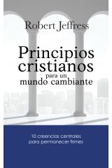 Principios cristianos para un mundo cambiante