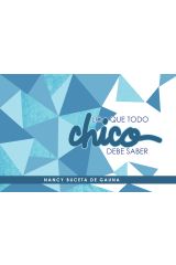 Lo que todo chico debe saber