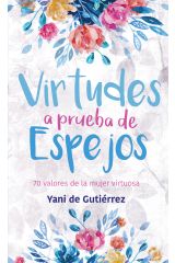 Virtudes a prueba de espejos