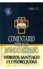 Hebreos, Santiago 1 y 2 Pedro y Judas. Comentario BMH. Tomo 23