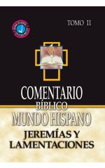 Jeremías y Lamentaciones. Comentario BMH. Tomo 11