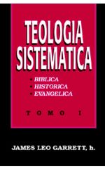 Teología sistematica. Tomo I.
