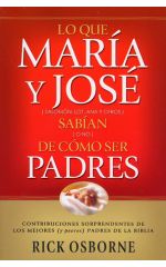 Lo que María y José sabían de cómo ser padres