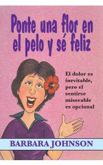 Ponte una flor en el pelo y sé feliz