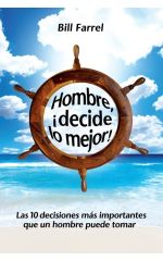 Hombre decide lo mejor