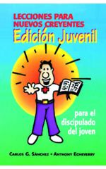 Lecciones para nuevos creyentes. Edición Juvenil.