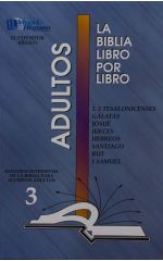 LIBRO 3: 1, 2 Tesalonicenses; Gálatas; Josué; Jueces; Hebreos; Santiago; Rut; 1 Samuel