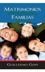 Matrimonios triunfantes, familias felices