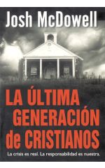 La última generación de cristianos