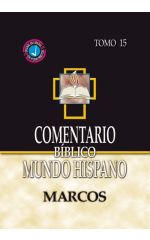Marcos. Comentario BMH. Tomo 15