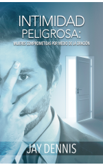 Intimidad Peligrosa mujeres comprometidas por medio de la oración