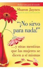 ¡No sirvo para nada!