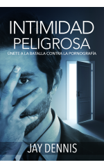 Intimidad Peligrosa