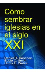 Como sembrar iglesias en el siglo XXI