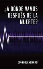 ¿A donde vamos después de la muerte?