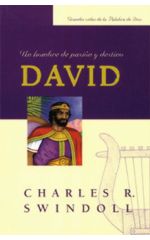 David, un hombre de pasión y destino
