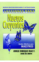 Lecciones para nuevos creyentes (maestro) Edición revisada