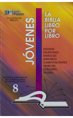 LIBRO 8: Efesios; Filipenses; Habacuc; Jeremías; Lamentaciones; Marcos; Ezequiel; Daniel Jovenes