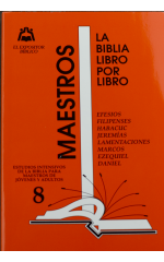 LIBRO 8: Efesios; Filipenses; Habacuc; Jeremías; Lamentaciones; Marcos; Ezequiel; Daniel Maestro
