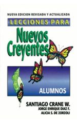 Lecciones para nuevos creyentes (alumnos) Edición revisada