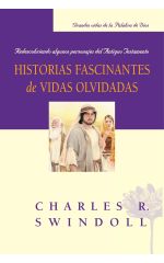 Historias fascinantes de vidas olvidadas