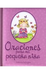 Oraciones para mi pequeña niña Edición bilingüe 