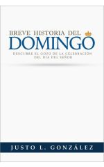 Breve historia del domingo