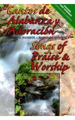 Cantos de alabanza y adoración (himnario bilingüe)