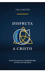 Disfruta a Cristo