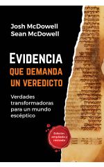 Evidencia que demanda un veredicto - Verdades transformadoras para un mundo escéptico