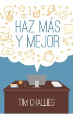 Haz más y mejor