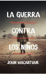 La guerra contra los niños