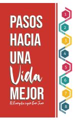 Pasos hacia una vida mejor